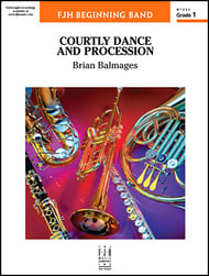 Courtly Dance and Procession Concert Band sheet music cover Thumbnail